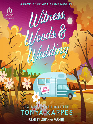 cover image of Witness, Woods, & Wedding
